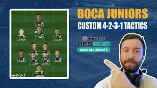 BOCA JUNIORS TACTICS | How to play 4-2-3-1 Custom Tactics in PES 2021