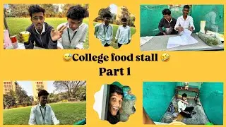 🤣 college food stall 🤣 part 1 |#shorts #viral #funny #food #college 