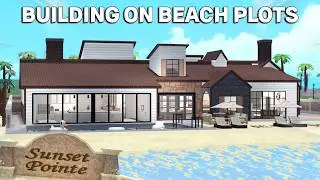 I BUILT A HOUSE ON THE NEW BEACH PLOTS IN BLOXBURG