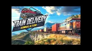 Train Delivery Simulator L1 Full Game Paly Amazing #train