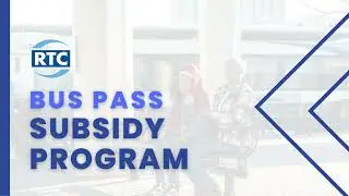 RTC Bus Pass Subsidy Program