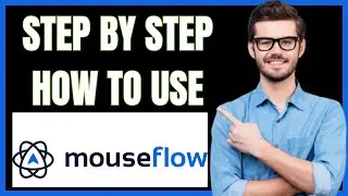 HOW TO USE MOUSEFLOW ( BEST WEBSITE ANALYTICS TOOLS/SOFTWARE)