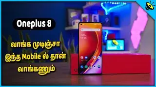 OnePlus 8 Unboxing & Quick Review in Tamil - Loud Oli Tech