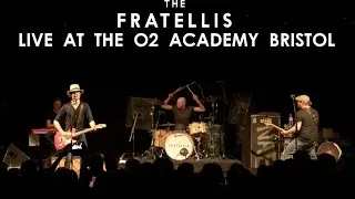 16 - The Fratellis - We Need Medicine - Live at o2 Academy Bristol