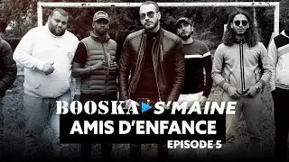 SCH et ses amis d'enfance à Aubagne [Booska S'maine épisode 5/5]