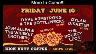 Dave Armstrong, Dylan Disaster, Josh Allen, The Bourcy Leos 6-10-2022