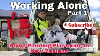 Part 1- Paano ko gawin ang trabaho bilang Painter/Plasterer sa New Zealand I Rolleston I Work alone