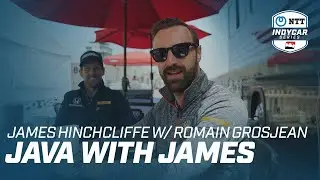 Java with James: Romain Grosjean and James Hinchcliffe | INDYCAR
