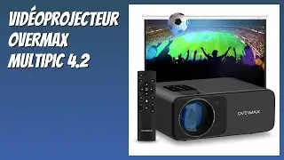 AVIS (2025) : Vid&eacute;oprojecteur OVERMAX Multipic 4.2. D&Eacute;TAILS ESSENTIELS