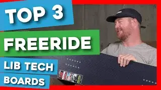 Top 3 Freeride Lib Tech Snowboards of 2020