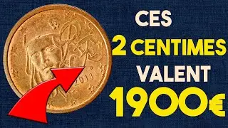 CES 2 CENTIMES VALENT 1900 EURO ! UN TRESOR LES 2 CENT LES PLUS CHERS ET LE PLUS RARE !
