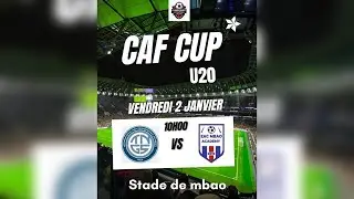 🔴Stade de mbao | CAF-CUP u20 | ZAC MBAO ACADEMY vs TNGS