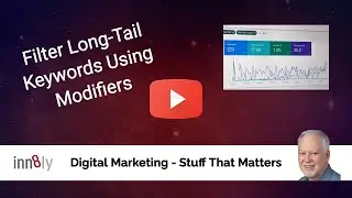 Keyword Research - Filter Keywords Everywhere Data for Search Intent Using Modifiers