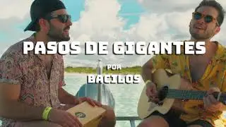 Pasos de Gigantes - Bacilos Cover por Dos Garza