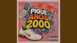 PIQUE ANOS 2000