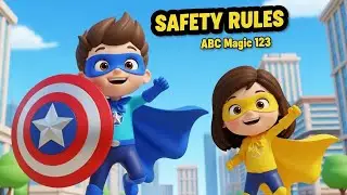 Kids Superhero Safety Tips 🦸&zwj;♂️🦸&zwj;♀️ | ABC Magic 123 | Learn Safety Rules for Kids