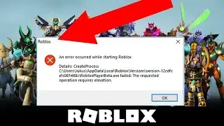 How To Fix An Error Occurred While Starting Roblox | Best Methods - Full Guide 2025