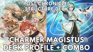 Описание колоды Charmer Magistus + 1 комбинация карт (пост Chronicles Structure Deck, январь 2026...