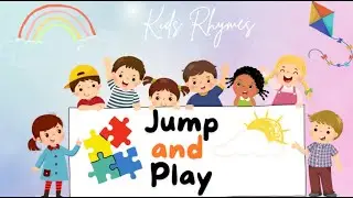 Jump and Play | Rhymes