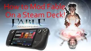 How to Mod Fable Anniversary on the Steam Deck