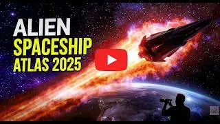 Alien Spaceship 2025?  🛸 | 👽  Mystery Object Atlas Explained  | 🌌  Comet Or Alien Spacecraft