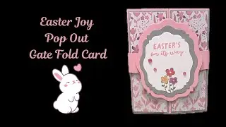 № 458 Stampin' Up! Easter Joy Pop Out Gate Fold Card