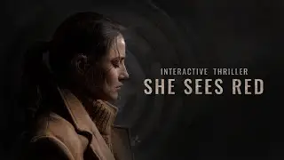 She Sees Red. Прохождение.