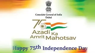 75th Independence Day at the Consulate General of India in Dubai