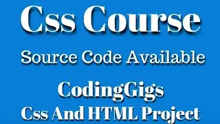 Css full course for beginners 2020 | Learn Css in 2 Hours | HTML and CSS Project | Coding Gigs