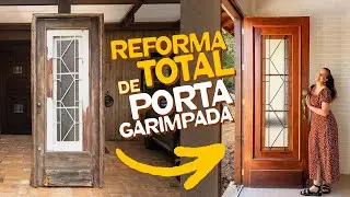 REFORMA TOTAL DE PORTA GARIMPADA | Ep.01