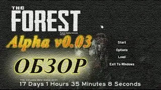 Обзор The Forest Alpha v0.03 [Gameplay HD]