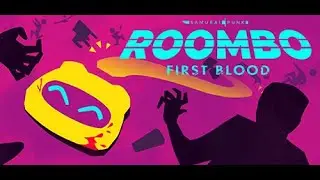 Roombo: First Blood - Complete Playthrough