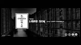 Libre Soy - Ministerio Coraz&oacute;n guerrerO || Uver Chambilla || 2019