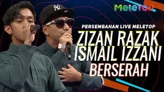 Zizan Razak & Ismail Izzani - Berserah | Persembahan Live MeleTOP | Nabil & Neelofa