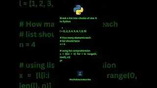 Python Program Break a list into chunks of size N in Python using List comprehension