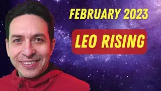 Leo February 2023 Astrology Forecast