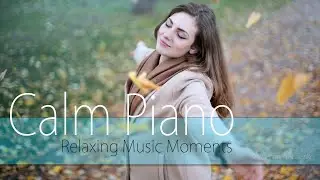 New Piano Music 2020 - Piano Moment #25 - Autumn in the Air (DREAM VERSION) - Piano + Voiceover
