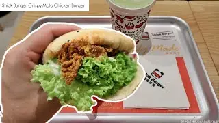 Crispy Mala Chicken Burger @ Shiok Burger, Lot One Shoppers' Mall