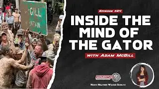 EP24: Inside the Mind of The Gator - Adam McGill, GNCC XC1 ATV Racer