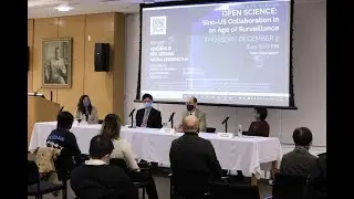 Open Science Sino US Collaboration in an Age of Surveillance