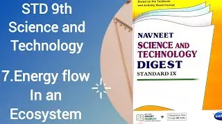 STD 9th  ||. Chapter 7 Science and technology || 7.Energy flow in an ecosystem || 