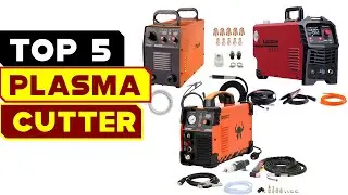 Top 5 Plasma Cutters 2024 | Ignite Precision Metalwork Like Never Before