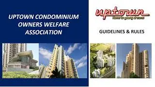 IREO Uptown : Guidelines & Rules