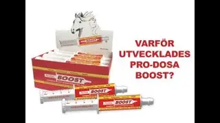 VARF&Ouml;R UTVECKLADES PRO-DOSA BOOST?  2 /10