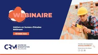 Webinaire - Métiers en bureau d’études Bâtiment