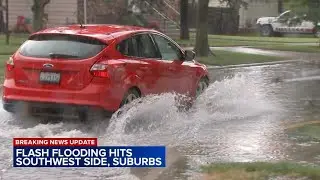 Flash flooding hits parts of Chicago area, including city's Southwest Side, suburbs