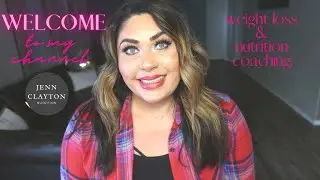 WELCOME TO MY CHANNEL ❤ | WEIGHT LOSS & NUTRITION COACHING!