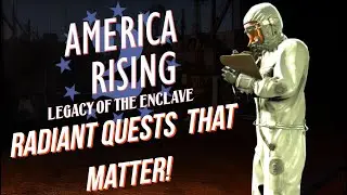 Радиантные задания в Fallout 4 America Rising 2 имеют значение!