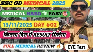 🔴SSC GD MEDICAL & D.V 🔥DAY_#2 REVIEW ✅ HARD या EASY 🪖CRUCIAL DATE
