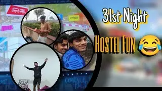 New Year ✨ 31st Night Hostel Masti 😱  + Gaming 🎮 